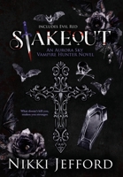 Stakeout: Aurora Sky Vampire Hunter, Duo 1.5 B0BYV29NQN Book Cover