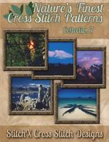 Nature's Finest Cross Stitch Pattern Collection No. 7 150289906X Book Cover