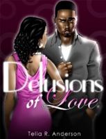 Delusions Of Love 0615126758 Book Cover