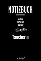 Notizbuch f�r Taucher / Taucherin: Originelle Geschenk-Idee [120 Seiten liniertes blanko Papier ] 1677265973 Book Cover