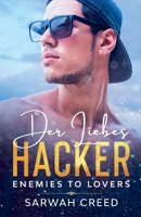Der Liebes-Hacker B09QP9KCHZ Book Cover