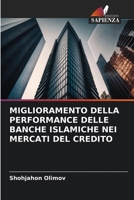 Miglioramento Della Performance Delle Banche Islamiche Nei Mercati del Credito 6206409112 Book Cover