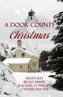 A Door County Christmas 1602609683 Book Cover