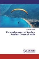 Penaeid prawns of Andhra Pradesh Coast of India 6200221170 Book Cover