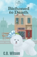 Bichoned to Death 1737439336 Book Cover