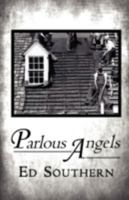 Parlous Angels 0982441649 Book Cover