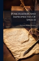 Punctuation And Improprieties Of Speech 1179243579 Book Cover
