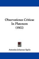 Observationes Criticae In Platonem (1902) 1104301288 Book Cover