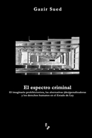 El espectro criminal 0976303930 Book Cover