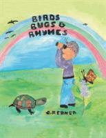 Birds Bugs and Rhymes 1425152066 Book Cover