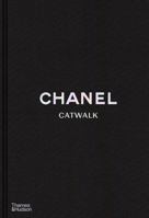Chanel Catwalk: The Complete Collections (2nd ed) /anglais 0500023441 Book Cover