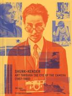 Shunk-Kender: Art Through the Eye of the Camera: 1957–1983 2365112366 Book Cover