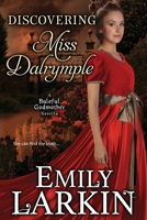 Discovering Miss Dalrymple 0995136610 Book Cover