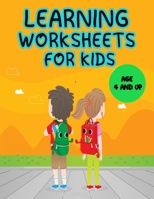 learning worksheets for kids age 4 and up: Mazes, Word Search, Coloring, Picture Puzzles, and More! B08VVK4WB6 Book Cover