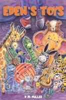 Eden's Toys 1733976825 Book Cover