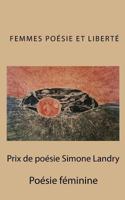 Prix de Poesie Simone Landry 1507813295 Book Cover