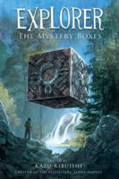 Explorer: The Mystery Boxes 141970009X Book Cover