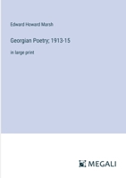 Georgian Poetry; 1913-15: in large print 3387329172 Book Cover