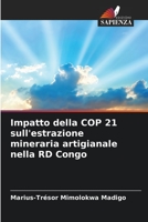 Impatto della COP 21 sull'estrazione mineraria artigianale nella RD Congo 6204174622 Book Cover