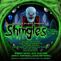 Shingles Audio Collection Volume 4 1665198702 Book Cover