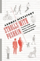 Strolls with Pushkin (Russian Literature and Thought Series) 0231180810 Book Cover