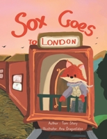 Sox goes to London B0BTCN6W3N Book Cover