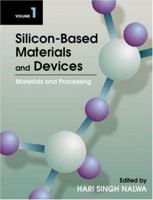 Silicon-Based Material and Devices 0125139098 Book Cover