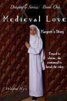 Medieval Love: Margrett's Story 0991979818 Book Cover