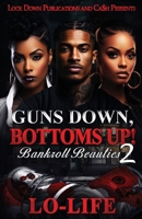 Guns Down, Bottoms Up 2: Bankroll Beauties B0DPNDP9YZ Book Cover