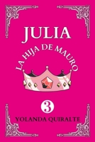 Julia: La Hija de Mauro B0CPW69HL8 Book Cover