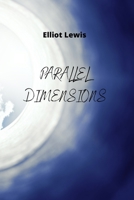 Parallel Dimensions 1801898316 Book Cover