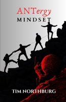 ANTergy Mindset B0DWNFHX66 Book Cover