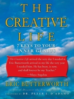 The Creative Life 1585420948 Book Cover