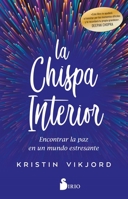 La chispa interior 8418531215 Book Cover