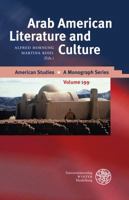 Arab American Literature and Culture 3825358917 Book Cover