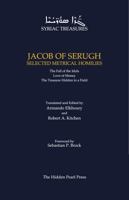 Jacob of Serugh: Selected Metrical Homilies 1737953501 Book Cover