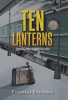 Ten Lanterns: Light Your Way-Lighten Your Pain B0C4Z3FYWG Book Cover