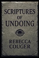 Scriptures of Undoing B0GF81JJNQ Book Cover