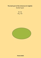 The dark part of the universe: Tex-time²- quant 3819260595 Book Cover