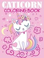 Caticorn Coloring Book 1949651746 Book Cover