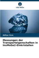 Messungen der Transporteigenschaften in InxMoSe2-Einkristallen (German Edition) 6209904777 Book Cover