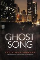 Ghost Song 1475926820 Book Cover