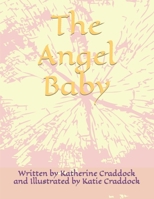The Angel Baby B0CWK7MFW8 Book Cover