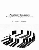 Psychiatry for Actors 1329528727 Book Cover