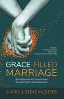 Grace-Filled Marriage 1788931386 Book Cover