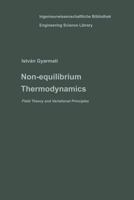 Non-Equilibrium Thermodynamics: Field Theory and Variational Principles 3642510698 Book Cover