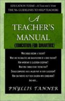 A Teacher's Manual 1401049389 Book Cover