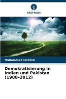Demokratisierung in Indien und Pakistan (1988-2012) (German Edition) 6209318037 Book Cover