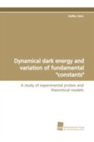 Dynamical Dark Energy and Variation of Fundamental Constants 3838102541 Book Cover