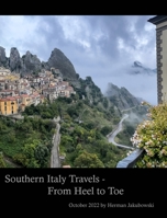 Southern Itlay Travels: October 2022 B0CMJZL8B7 Book Cover
